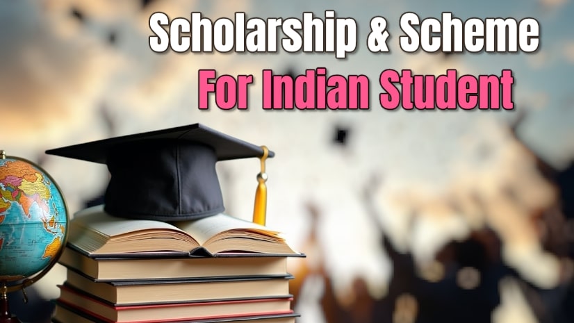Scholarships & Schemes for Indian Students