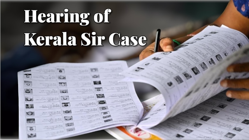 Kerala SIR Case Hearing