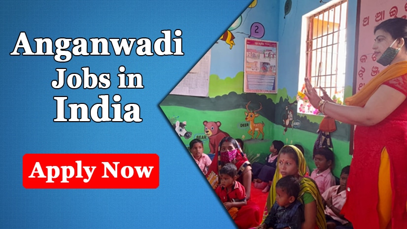 Anganwadi Jobs in India 2026