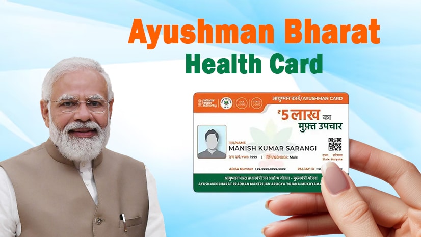 Ayushman Bharat Health Card
